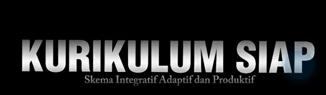 Inovasi Kurikulum SIAP (Skema Integratif Adaptif dan Produktif) Berbasis Keterampilan untuk Warga Belajar Pendidikan Non Formal, Dinas Pendidikan dan 